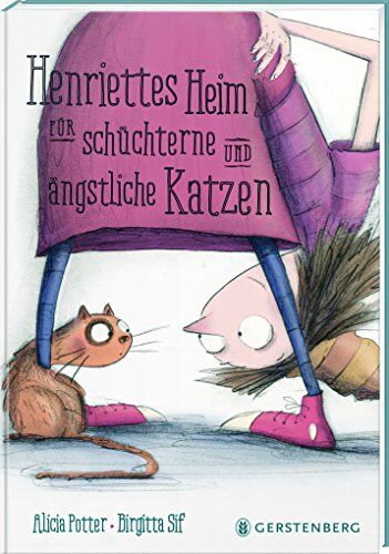 Alicia Pottter Henriettes Heim Für Schüchterne Und Ängstliche Katzen