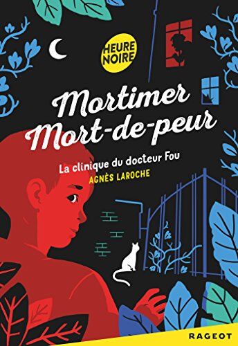 Agnès Laroche Mortimer Mort-De-Peur : La Clinique Du Docteur Fou
