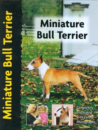 Lee, Muriel P. Miniature Bull Terrier