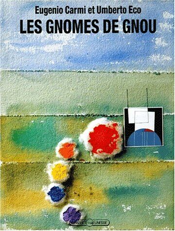 Umberto Eco Les Gnomes De Gnou (Lecteurs En Herbe)