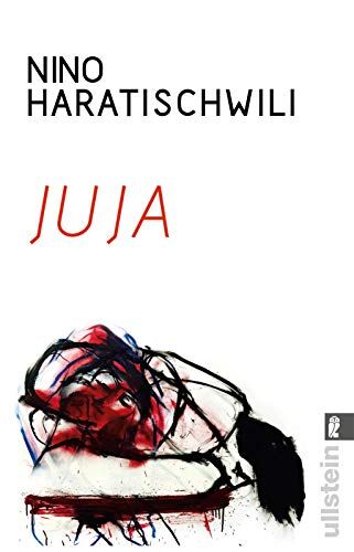 Nino Haratischwili Juja