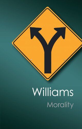 Bernard Williams Morality: An Introduction To Ethics (Canto Classics)