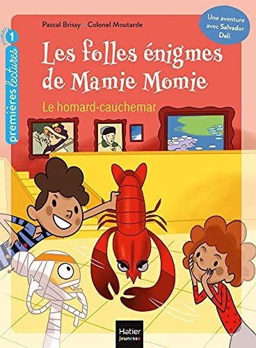 Pascal Brissy Les Folles Énigmes De Mamie Momie - Le Homard-Cauchemar Gs/cp 5/6ans