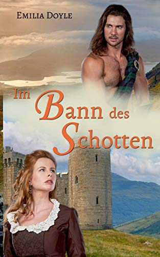 Emilia Doyle Im Bann Des Schotten