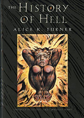 Turner, Alice K. The History Of Hell (Harvest Book)