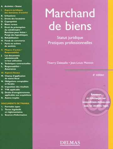 Thierry Delesalle Marchand De Biens : Statut Juridique Pratiques Professionnelles