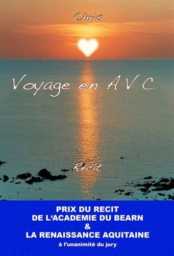 Chris Voyage En Avc