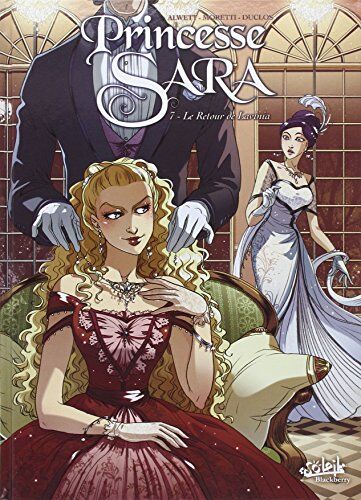 Audrey Alwett Princesse Sara, Tome 7 : Le Retour De Lavinia