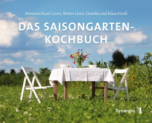 Marianne Kissel-Lesser Das Saisongarten-Kochbuch