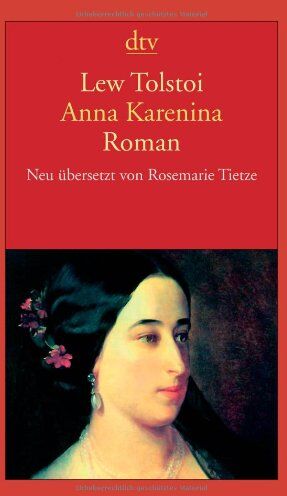 Lew Tolstoi Anna Karenina: Roman