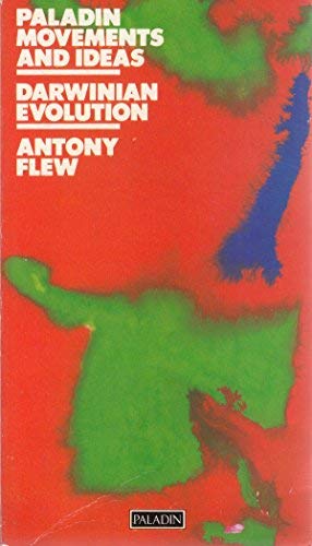 Antony Flew Darwinian Evolution (Paladin Movements And Ideas Series)