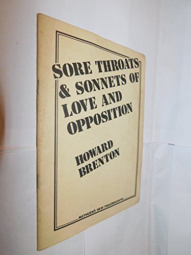 Harold Brenton Sore Throats And Sonnets Of Love And Opposition