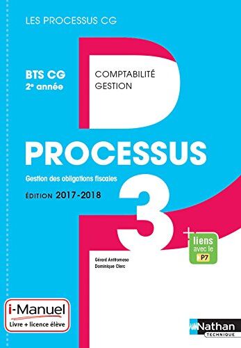 Bts Cg 2e Année, Comptabilité Et Gestion, Gestion Des Obligations Fiscales, Processus 3 : I-Manuel, Livre + Licence Élève