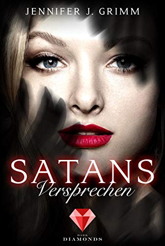 Grimm, Jennifer J. Satans Versprechen