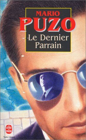 Mario Puzo Le Dernier Parrain (Litterature)