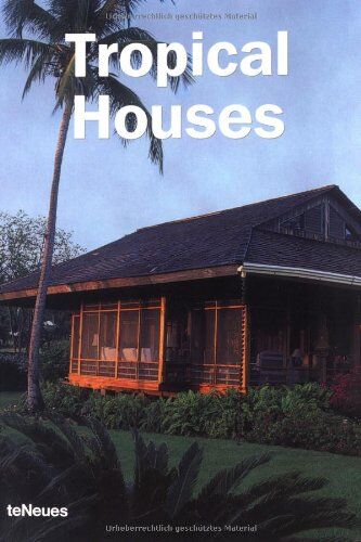 Cynthia Reschke Tropical Houses (Designpocket)