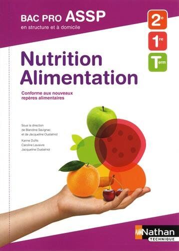 Collectif Nutrition Alimentation Bac Pro Assp 2e 1re Tle