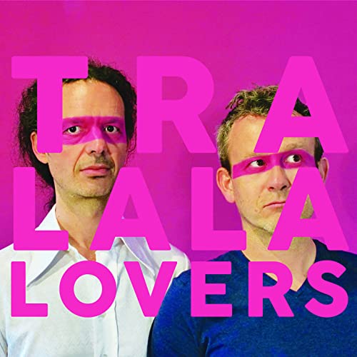 Tralala Lovers Cd, C Est Un Plaisir Que D Aimer