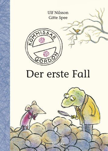 Ulf Nilsson Kommissar Gordon - Der Erste Fall: Kinderbuch