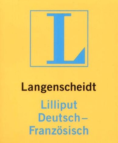 Langenscheidt Lilliput Wörterbücher, Bd.84, Deutsch-Französisch