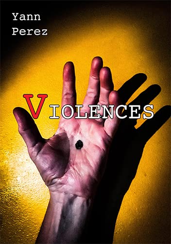 Yann PEREZ Violences