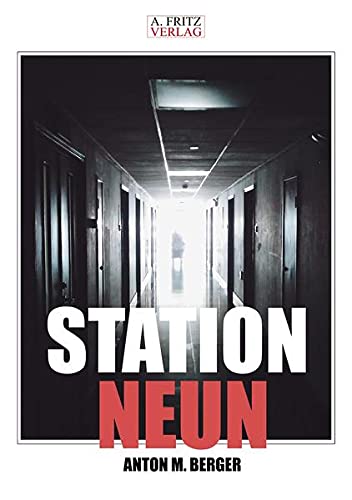 Berger Anton M. Station Neun