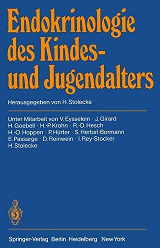 H. Stolecke Endokrinologie Des Kindes- Und Jugendalters