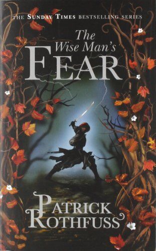 Patrick Rothfuss The Wise Man'S Fear (Kingkiller Chronicle 2)