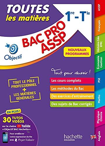 Jérémie Garcio Objectif Bac Pro Assp (1re Et Term) - Toutes Les Matières - Nouveaux Programmes Bac 2022