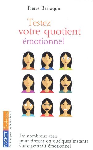 Pierre Berloquin Testez Votre Quotient Émotionnel