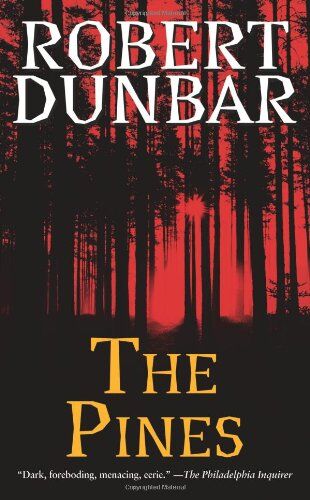 Robert Dunbar The Pines