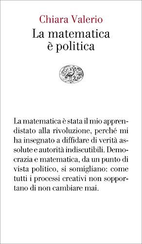 Chiara Valerio La Matematica E Politica