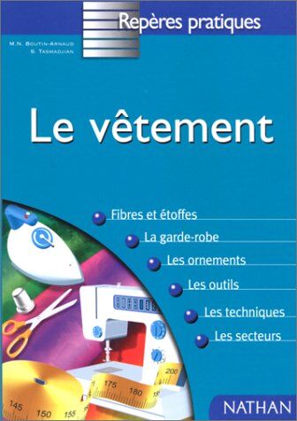 Sandrine Tasmadjian Le Vêtement (Repères Pratiques 59)