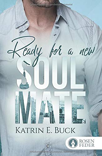 Buck, Katrin Emilia Ready For A  Soulmate: Adam & Monica (Brooklyn Love, Band 2)