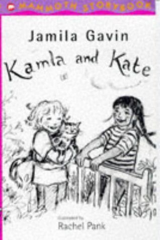 Jamila Gavin Kamla And Kate (Mammoth Storybooks)