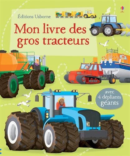 Collectif Mon Livre Des Gros Tracteurs