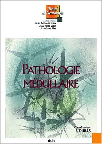 Collectif Pathologie Medullaire (Neurologie)