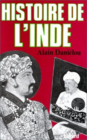 Alain Daniélou Histoire De L'Inde