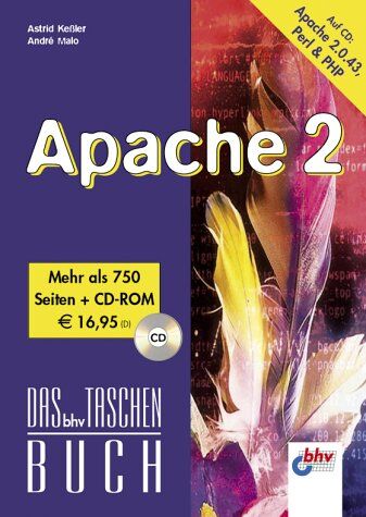 Astrid Keßler Apache 2. Das Bhv Taschenbuch. Mit Cd-Rom