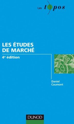 Daniel Caumont Les Études De Marché