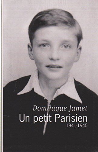 Un Petit Parisien, 1941-1945