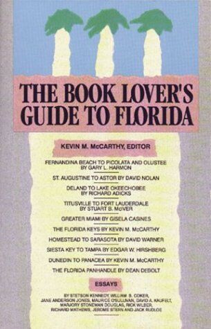 McCarthy, Kevin M. The Book Lover'S Guide To Florida