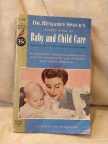 Spock, Dr. Benjamin Baby Child Care