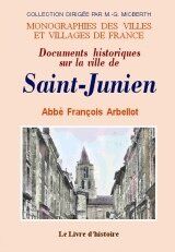 L'abbe, Francois arbe Saint-Junien (Documents Historiques Sur La Ville De)