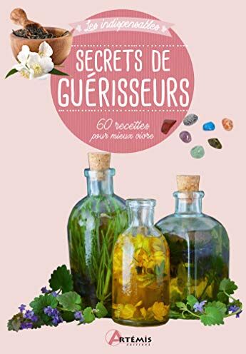 Secrets De Guérisseurs