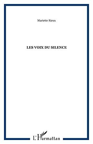 Mariette Rieux Les Voix Du Silence : Yesterday, Remenber Tomorrow : Hier Devrait Tout Nous Apprendre, Pour Aujourd'Hui