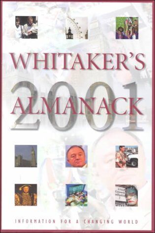 Lauren Hill Whitaker'S Almanac, 2001 (Whitaker'S Almanack)