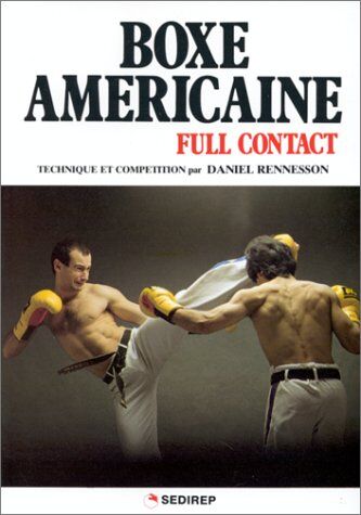 Daniel Renaisson Boxe Américaine : Full-Contact