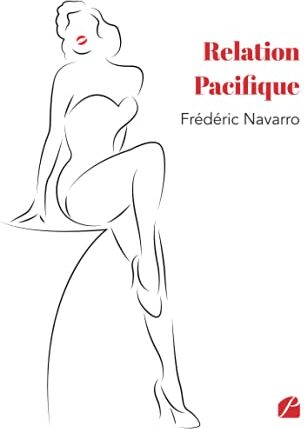 Frédéric Navarro Relation Pacifique