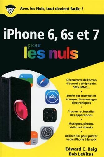 Iphone 6 Et 6s Et 7 Pour Les Nuls